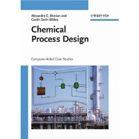 CHEMICAL PROCESS DESIGN - Alexandre C. Dimian.pdf